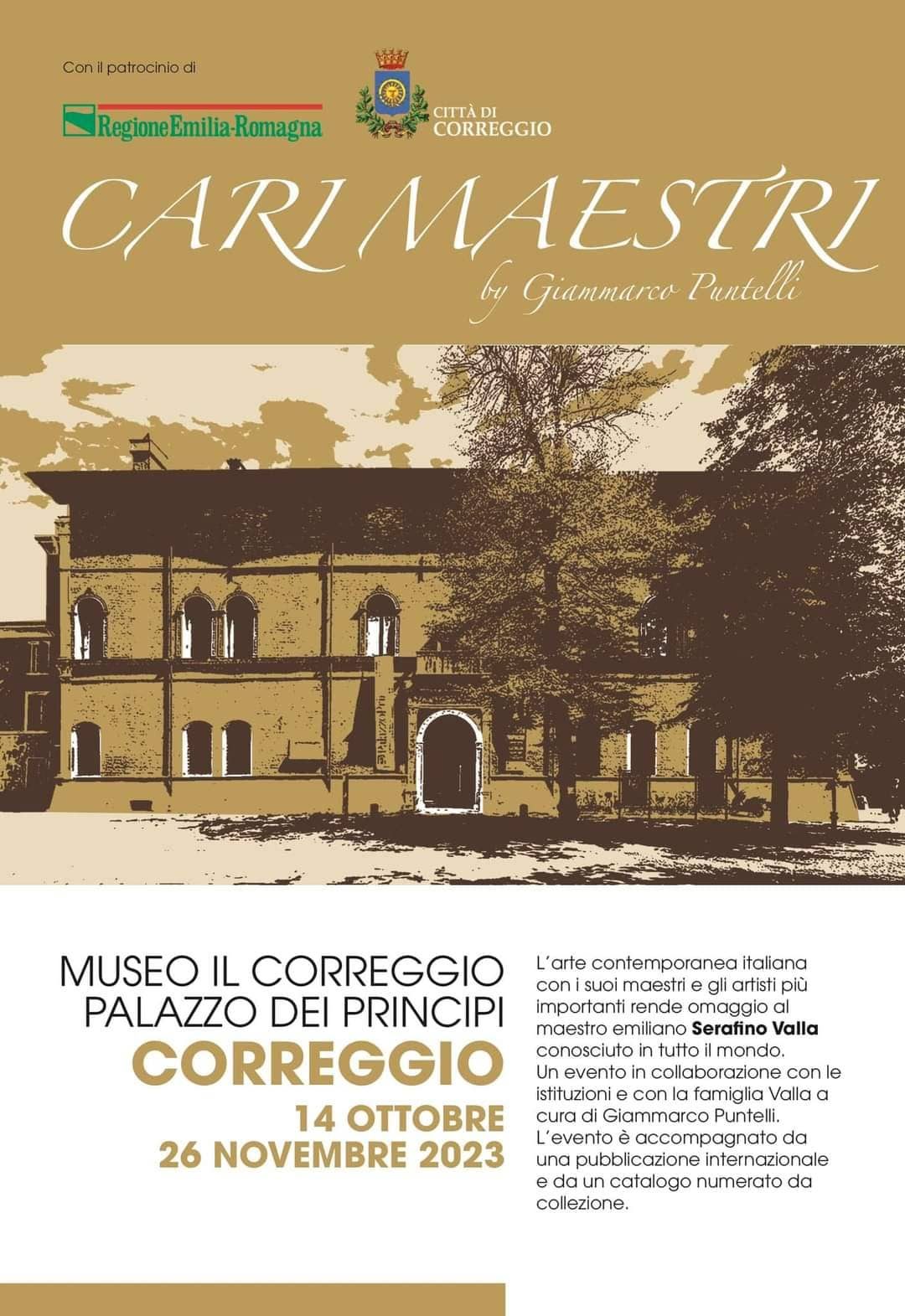 Locandina della mostra Cari Maestri — Omaggio a Serafino Valla, Museo Il Correggio, Palazzo dei Principi, Correggio
